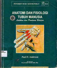 Image of Anatomi dan fisiologi tubuh manusia : Latihan dan panduan belajar = Human anatomy and physiology coloring workbookand study guide