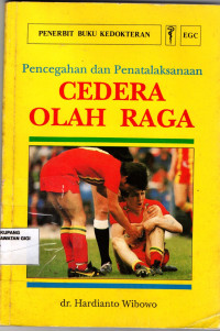 Image of Pencegahan dan Penatalaksanaan Cedera Olahraga