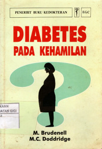 Image of Diabetes pada kehamilan = Diabetic pregnancy