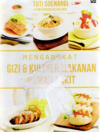 Image of Mengangkat Gizi dan Kuliner Makanan Rumah Sakit
