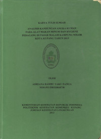 Image of Analisis kandungan angka kuman pada alat makan minum dan hygiene pedagang di Pasar Malam Kampung Solor Kota Kupang tahun 2013