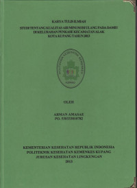 Image of Studi tentang kualitas air minum isi ulang pada Damiu di Kelurahan Penkase Kecamatan Alak Kota Kupang tahun 2013