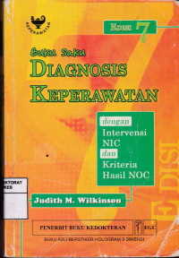 Image of Buku Saku Diagnosis Keperawatan dengan intervensi NIC dan Kriteria Hasil NOC = Nursing Diagnosis handbook with NIC Interventions and NOC Outcomes
