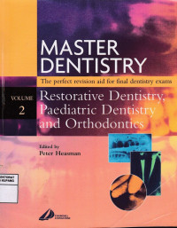 Image of Master Dentistry : Restorative Dentistry, Paediatric Dentistry and Orthodontics