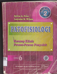 Image of Patofisiologi : Konsep Klinis Proses-proses Penyakit = Pathophysiology : Clinical Concepts of Disease Processes, 6/E