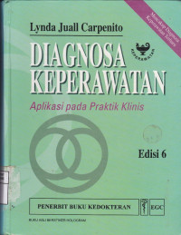 Image of Diagnosa Keperawatan : Aplikasi pada Praktik Klinis = Nursing Diagnosis; Aplication to Clinical Practice