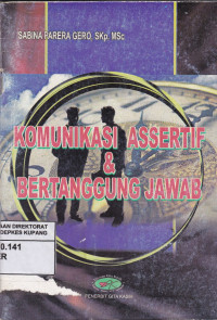 Image of Komunikasi Assertif & Bertanggung Jawab