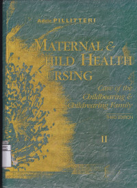 Image of Maternal & Child Health Nursing : Care of the Childbearing & Childrearing Family