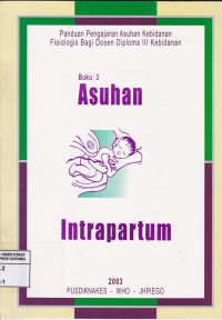 Image of Asuhan Intrapartum, Buku 3