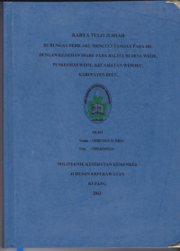 Image of Hubungan perilaku mencuci tangan pada ibu dengan kejadian diare pada balita di Desa Weoe, Puskesmas Weoe Kecamatan Wewiku Kabupaten Belu