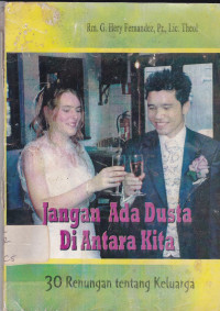 Image of Jangan ada dusta di antara kita : 30 renungan tentang keluarga