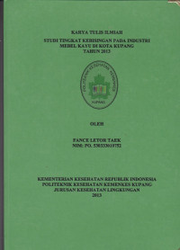 Image of Studi tingkat kebisingan pada industri mebel kayu di kota Kupang tahun 2013