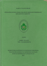 Image of Studi angka kuman udara pada ruang bersalin Puskesmas di Kota Kupang tahun 2013