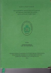 Image of Management pengelolaan sampah di asrama tentara Kuanino Kota Kupang tahun 2013