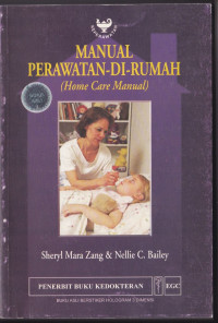 Image of Manual Perawatan di rumah = home care manual