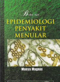 Image of Buku Ajar Epidemiologi Penyakit Menular = Essentials of Infectious Disease Epidemiology