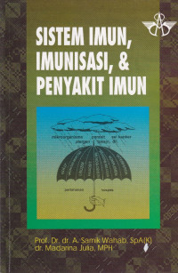 Image of Sistem imun, Imunisasi &  Penyakit  Imun