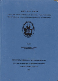 Image of Tugas perawat kesehatan kelurahan pada penderita TBC di wilayah kerja puskesmas sikumana kota Kupang