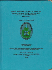 Image of Sistem pengelolaan obat di Instalasi farmasi rumah sakit TNI angkatan laut samuel Johanes Moeda tahun 2013