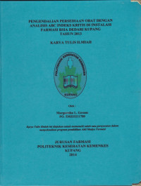 Image of Pengendalian persediaan obat dengan analisis ABC indeks kritis di instalasi farmasi RSIA Dedari Kupang tahun 2013