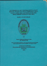 Image of Uji toksisitas akut ekstrak kental daun riksusu (Wrightia leavis hook.f) terhadap larva udang artemia saline Leach dengan metode brine shrimp lethality test (BST)