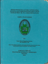 Image of Sistem pengelolaan obat sitostatika di instalasi farmasi rumah sakit umum daerah prof. dr. w.z. Johannes Kupang