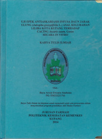 Image of Uji efek antiaskariasis infusa daun jarak ulang (Jatropha gosspifolia L.) asal kelurahan Liliba kota Kupang terhadap cacing Ascaris suum, Goeze secara in vitro