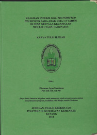 Image of Kejadian infeksi soil transmitted helminths pada anak usia 1-5 tahun di desa Netpala kecamatan Mollo Utara tahun 2014
