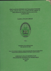 Image of Prevalensi infeksi soil transmitted helminths pada anak usia 2-12 tahun di RT 28/RW 12 kelurahan Penfui kota Kupang