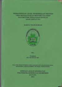 Image of Perbandingan hasil pemeriksaan protein urin menggunakan metode tes strip dan metode pemanasan dengan asam asetat 6%