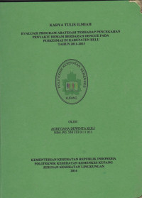 Image of Evaluasi program abatesasi terhadap pencegahan penyakit demam berdarah dengue pada Puskesmas di kabupaten Belu tahun 2011-2013
