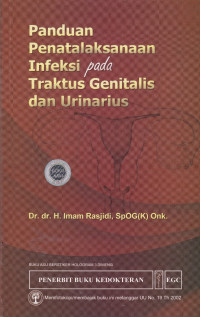 Image of Panduan Penatalaksana Infeksi pada Traktus Genitalis dan Urinarius