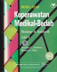 Image of Buku Ajar Keperawatan Medikal-Bedah Brunner & Suddarth, = Brunner & Suddarth Textbook of Medical-Surgical Nursing Vol 2