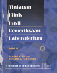 Image of Tinajuan Klinis Hasil Pemeriksaan Laboratorium = Widmann's Clinical Interpretation Of Laboratory tests