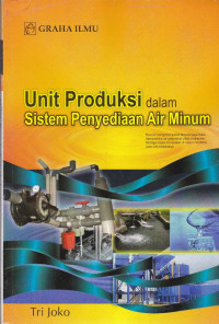 Image of Unit Produksi dalam sistem penyediaan air bersih