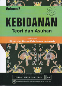 Image of Kebidanan : Teori dan Asuhan, Volume 2