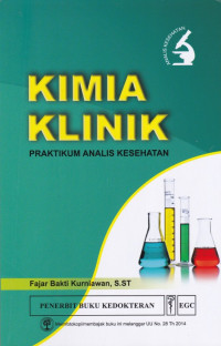 Image of Kimia Klinik : Praktikum Analis Kesehatan