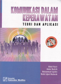 Image of Komunikasi Dalam Keperawatab : Teori dan Aplikasi