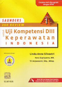 Image of Saunders 360 Review Untuk Uji Kompetensi DIII Keperawatan Indonesia