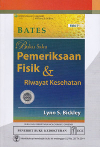 Image of Buku Saku Pemeriksaan Fisik & Riwayat Kesehatan = Bater's Pocket Guide to Physical Examination and History Taking