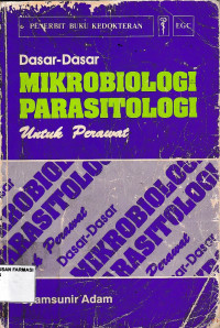 Image of Dasar-dasar Mikrobiologi Parasitologi untuk Perawat