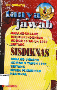 Image of Undang-undang Republik Indonesia Nomor 20 Tahun 2003 tentang Sisdiknas  Undang-undang Nomor 2 Tahun 1989 Tentang Sistem Pendidikan Nasional