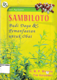 Image of Sambiloto : Budi Daya dan Pemanfaatan Untuk Obat