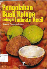 Image of Pengolahan Buah Kelapa Sebagai Industri Kecil