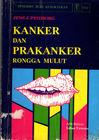 Image of Kanker dan prakanker rongga mulut = Oral cancer and precancer