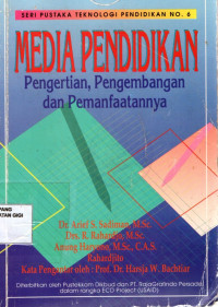 Image of Media pendidikan : Pengertian, pengembangan dan pemanfaatannya