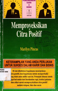 Image of Memproyeksikan citra positif