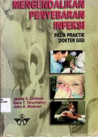 Image of Mengendalikan penyebaran infeksi : Pada praktik dokter gigi