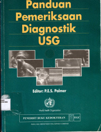 Image of Panduan pemeriksaan diagnostik USG = Manual of diagnostik ultrasound
