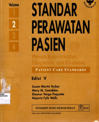 Image of Standar perawatan pasien : Proses keperawatan, diagnosis dan evaluasi volume 2